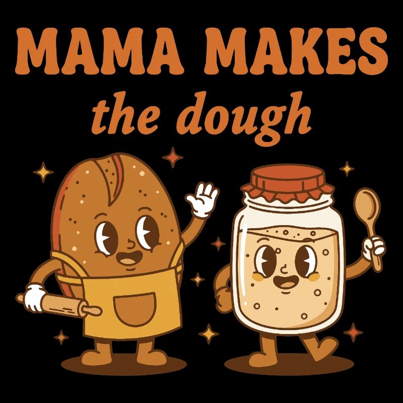 Sourdough Bread Baking Mama Makes The Dough Era
