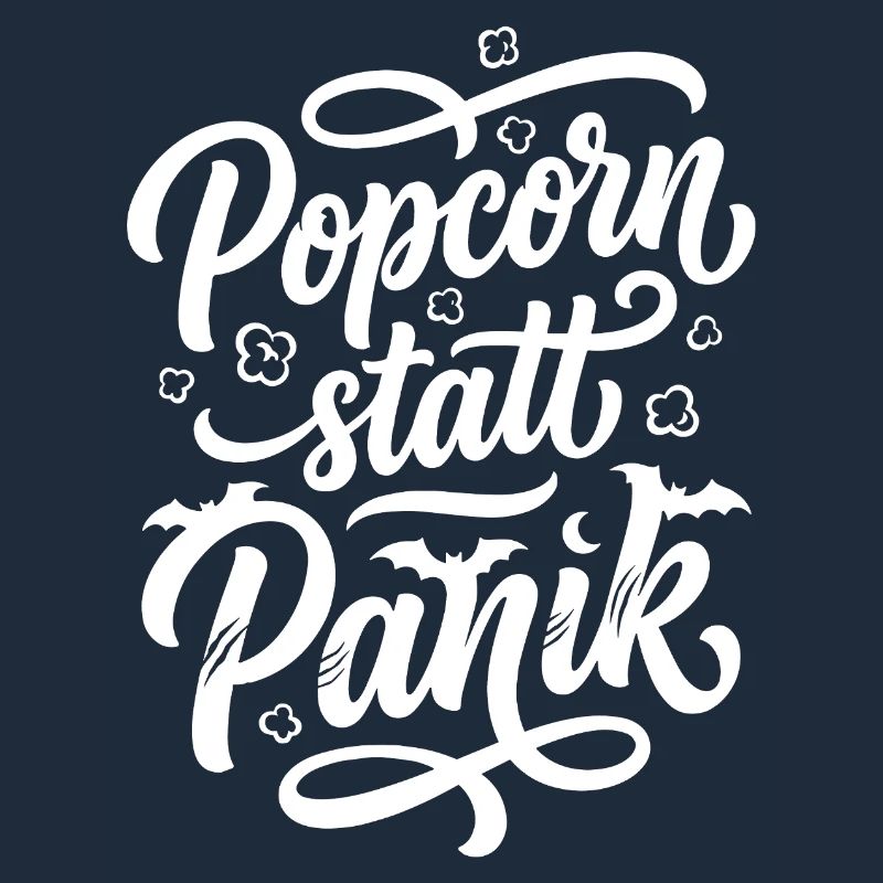 Popcorn statt Panik Horror Spruch