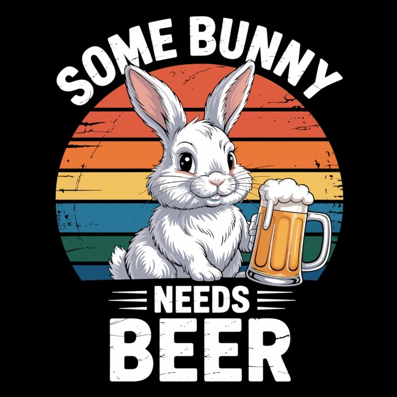 Hase T-Shirt Some Bunny Needs Beer