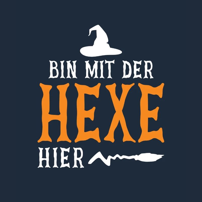  Ich Bin Mit Der Hexe Hier