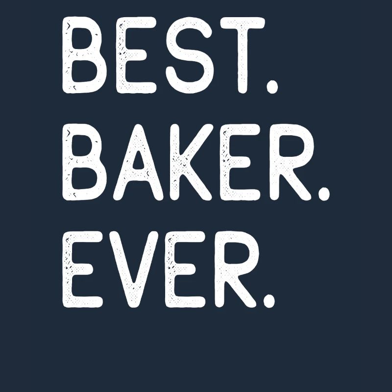 Best Baker Ever Bester Bäcker Aller Zeiten