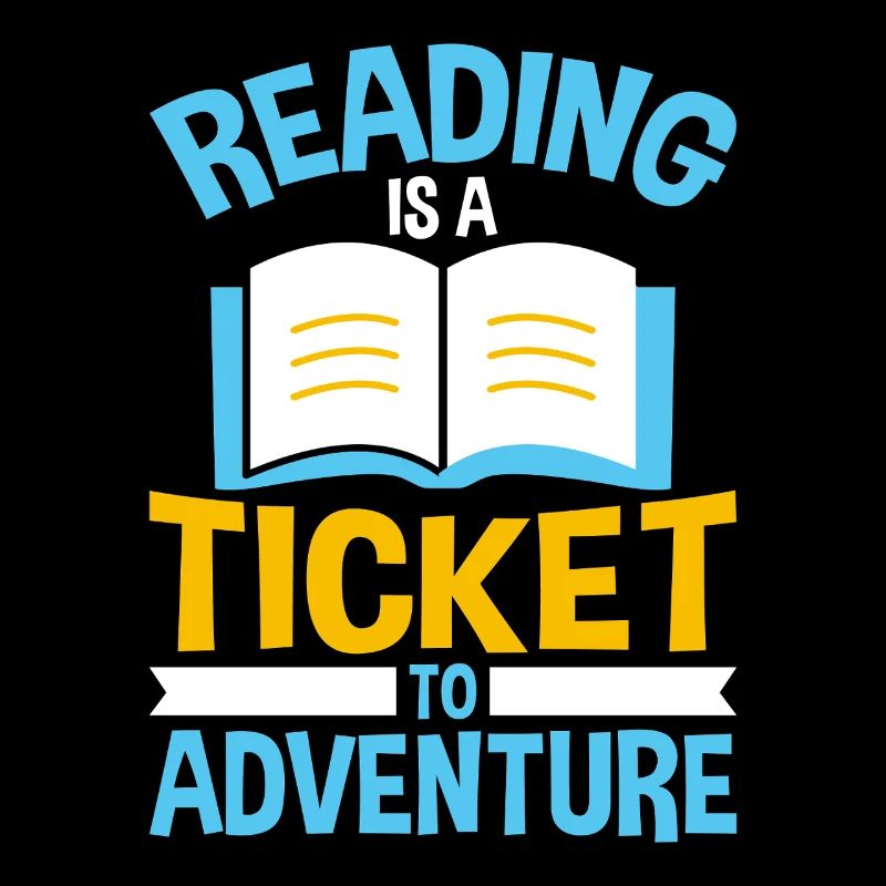 Reading is a ticket to adventures