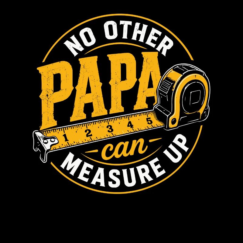 Dad Tape Measure Logo – No Equal