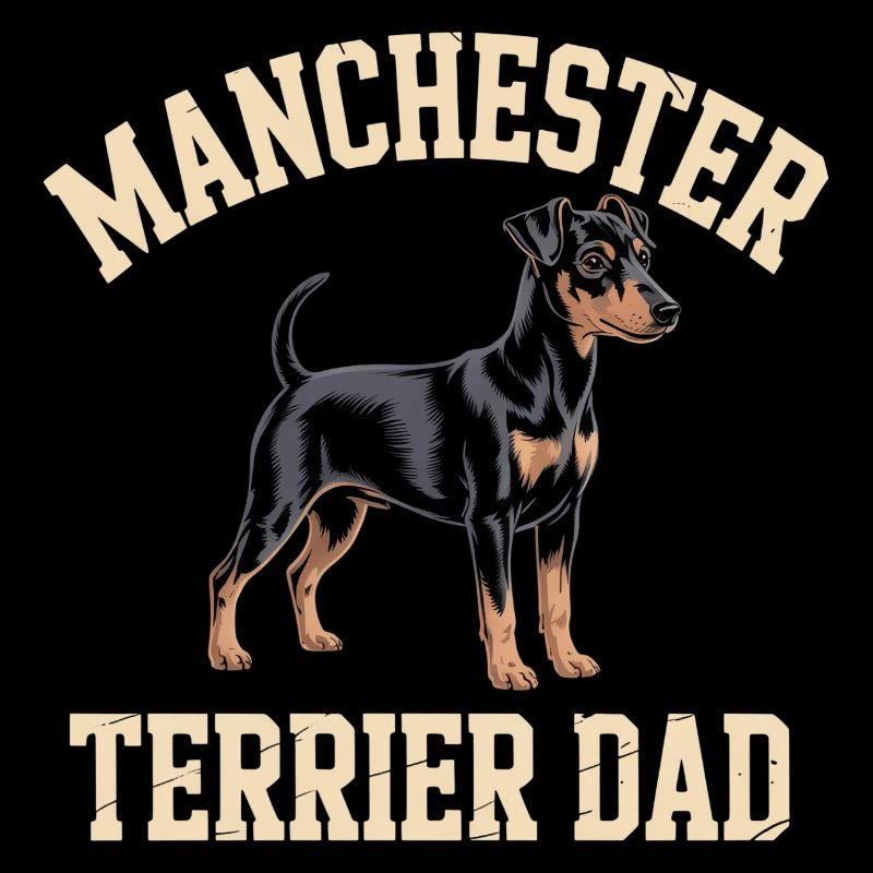 Manchester Terrier Dad Gift