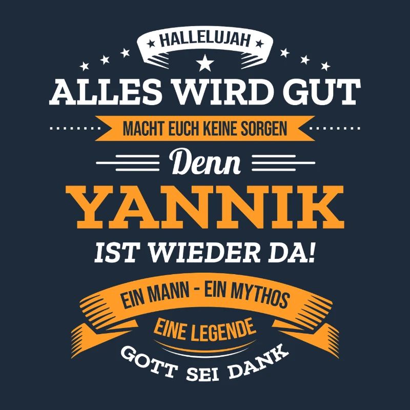 ALLES WIRD GUT, DIE LEGENDE YANNIK IST DA