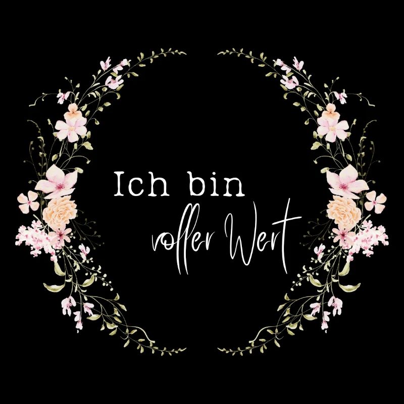 I Am Full Value - Flower Wreath - For Birth