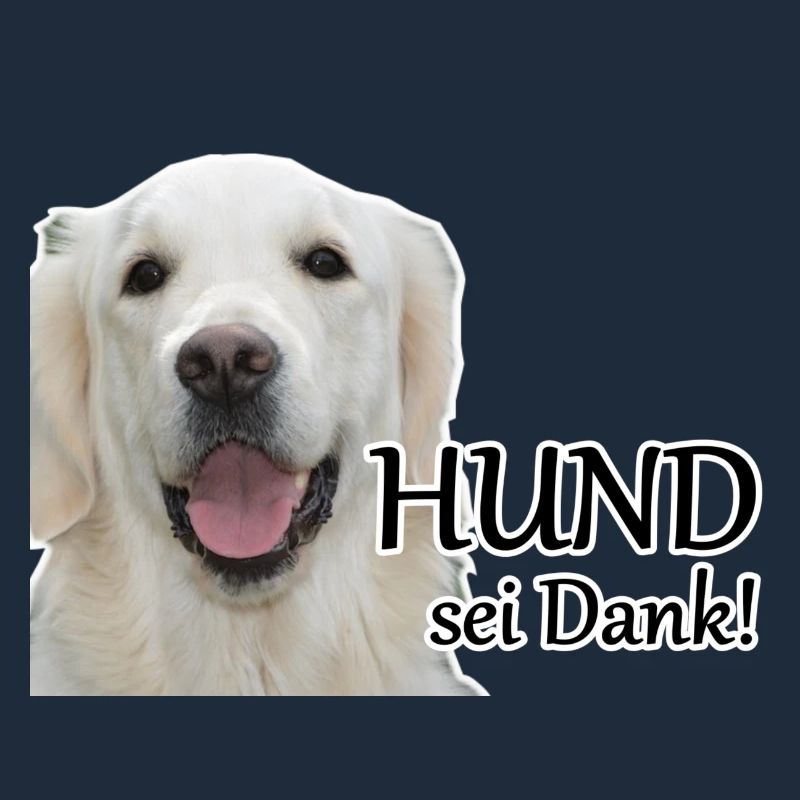 Hund sei Dank Tier Haustier Hunde Spruch Geschenk