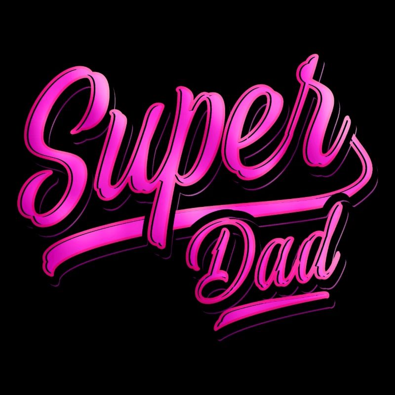 Super Dad - Super Dad - Father's Day - Best Dad