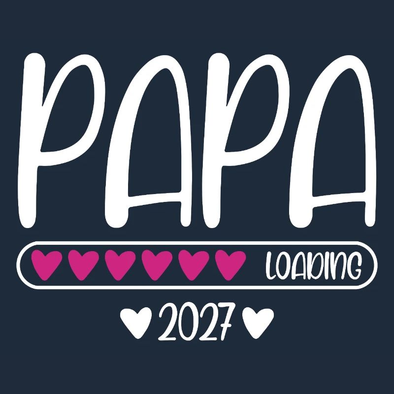 Dad 2027 loading heart loading bar