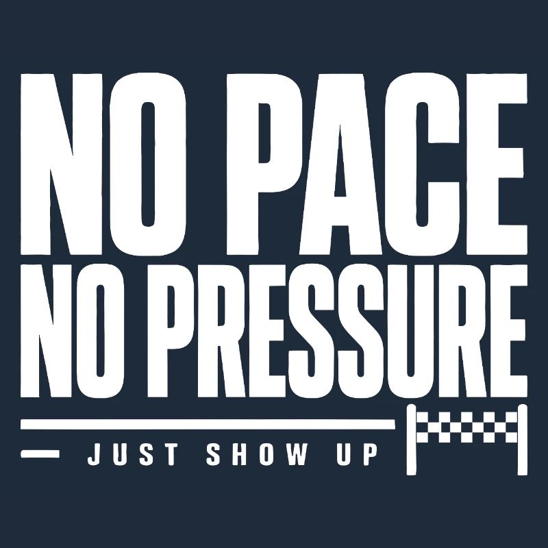 No Pace No Pressure