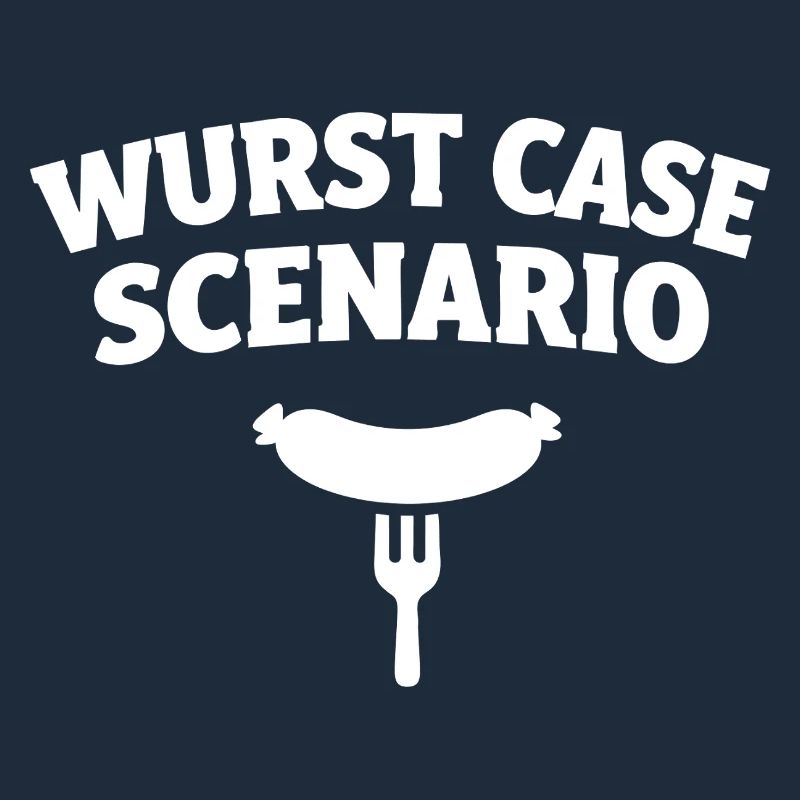 Wurst Case Scenario