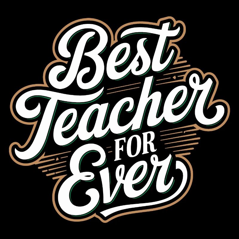 Best teacher for ever