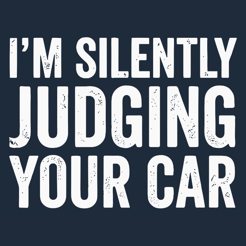 I'm Silently Judging Your Car Typography