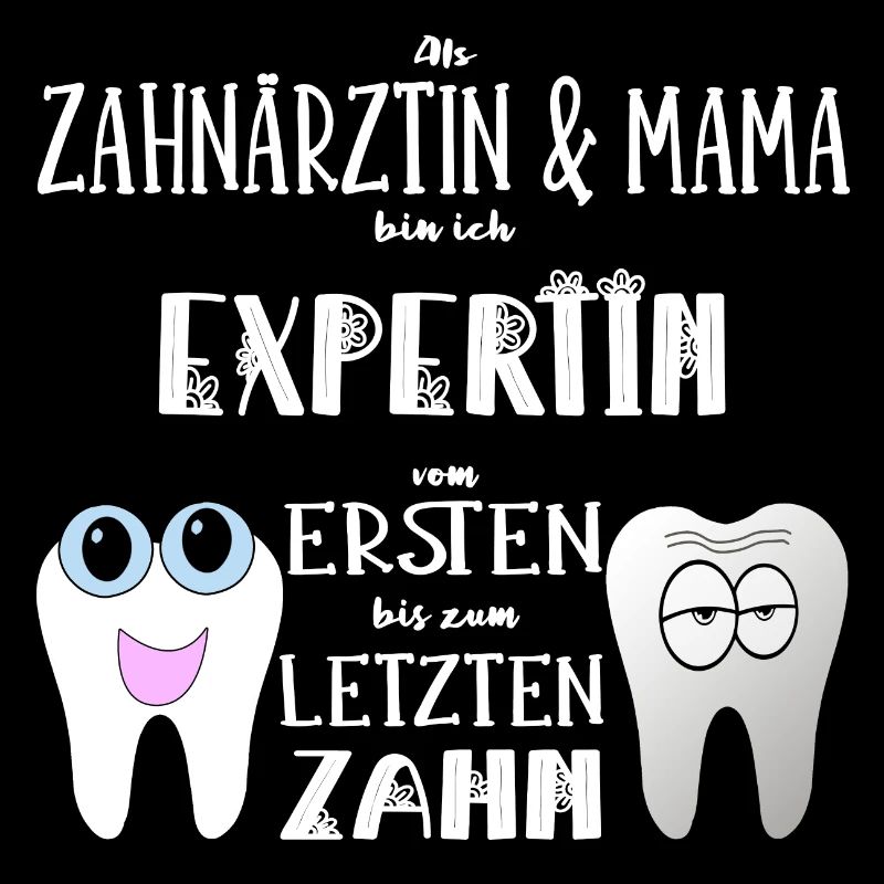 Zahnärztin Mama Zahnmedizinerin Mutter Geschenk