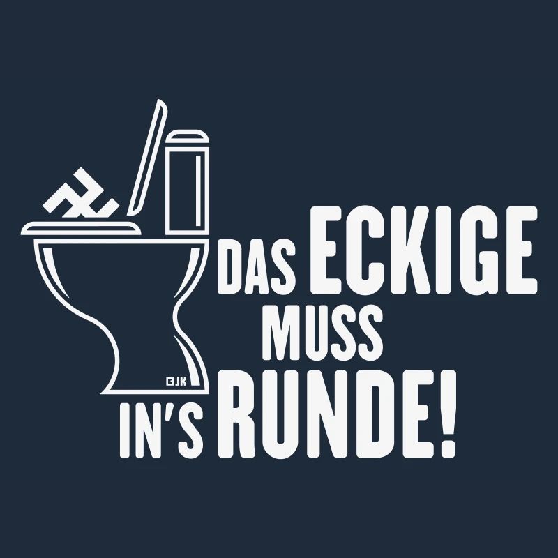 Das Eckige Muss In’s Runde! (Gegen Rechts / White)