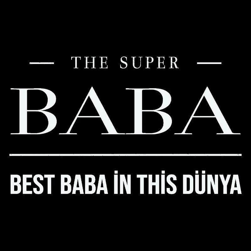 Best Baba in this Dunya (Turk) - Turkish Style