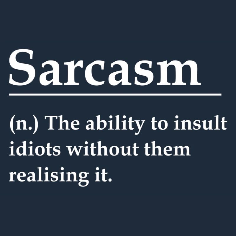 Sarcasm