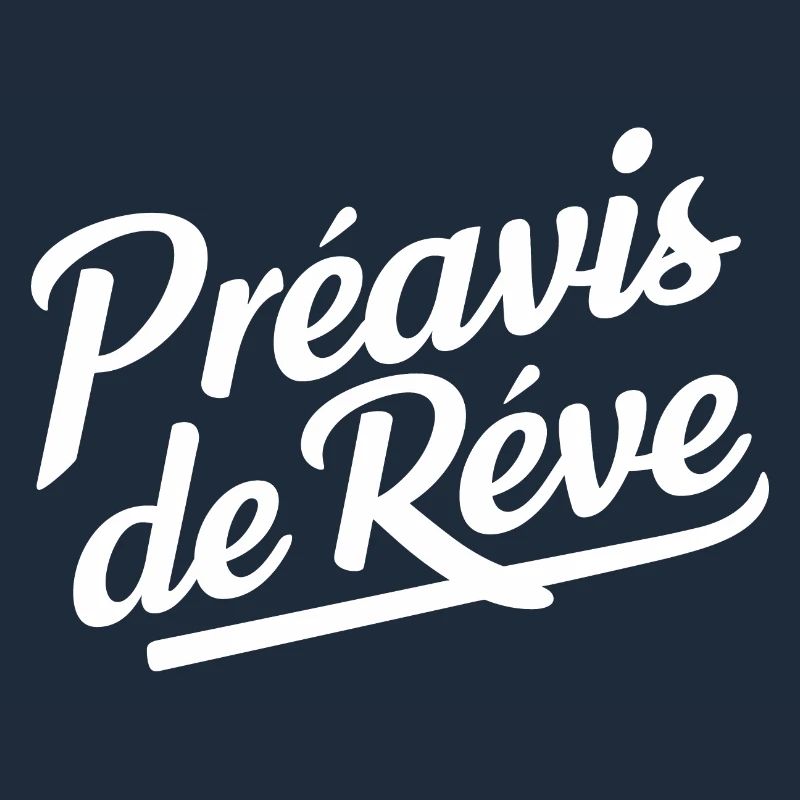 Préavis de rêve