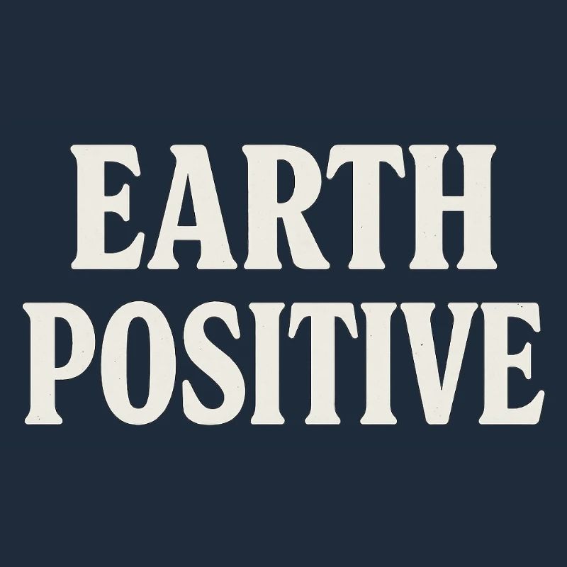 Earth Positive Bold Typography