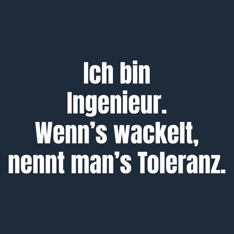 Engineering joke: When it wobbles, tolerance