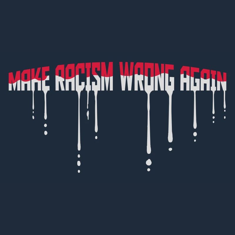 make racism wrong again