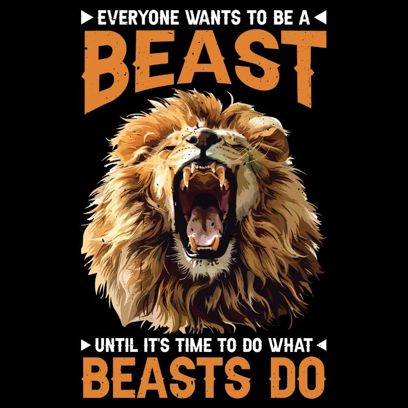 Everyone Wants To Be A Beast