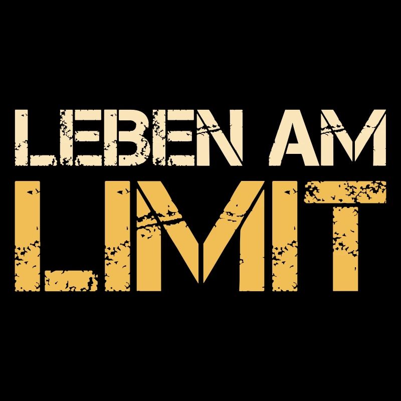 Leben am Limit