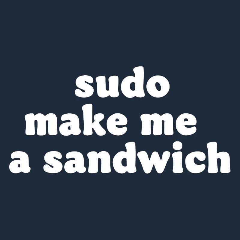 Sudo Commando Meme Sandwich