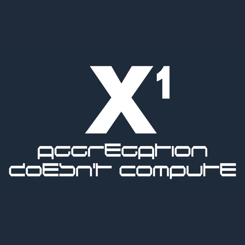 X hoch eins – aggregation doesn't compute