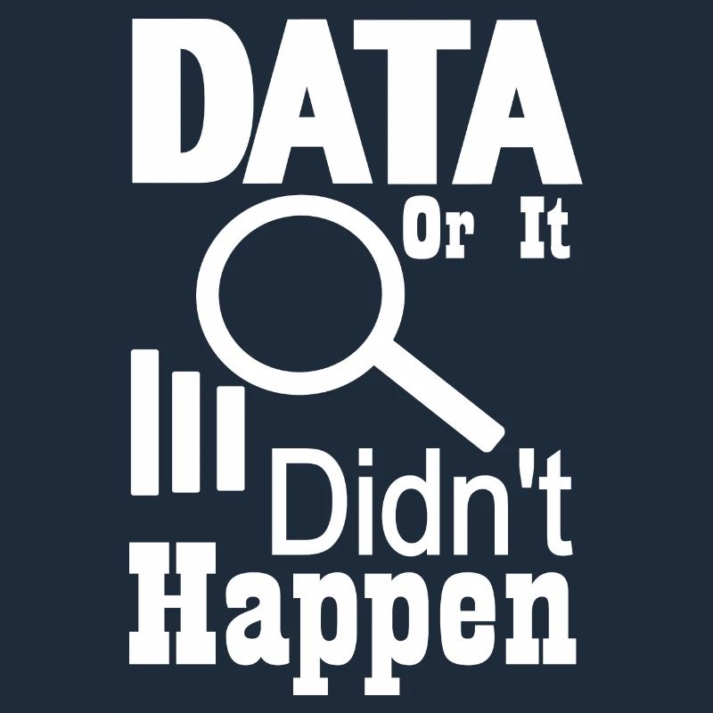 Data or it didn't happen