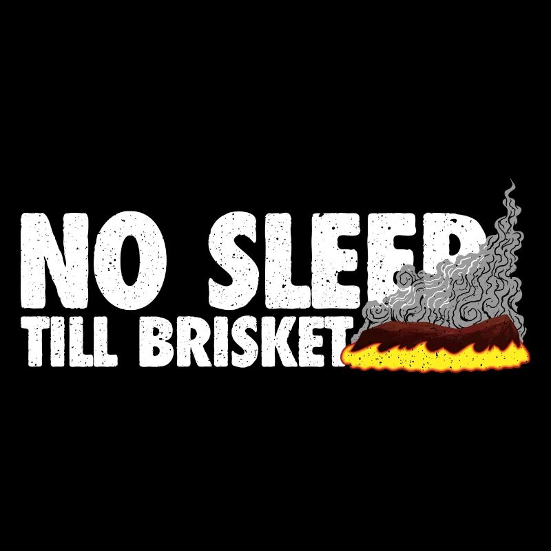 No Sleep Till Brisket - Perfektes BBQ-Geschenk