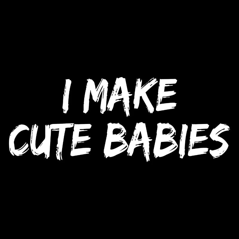 Je fais des bébés mignons blague drôle sortir ensemble