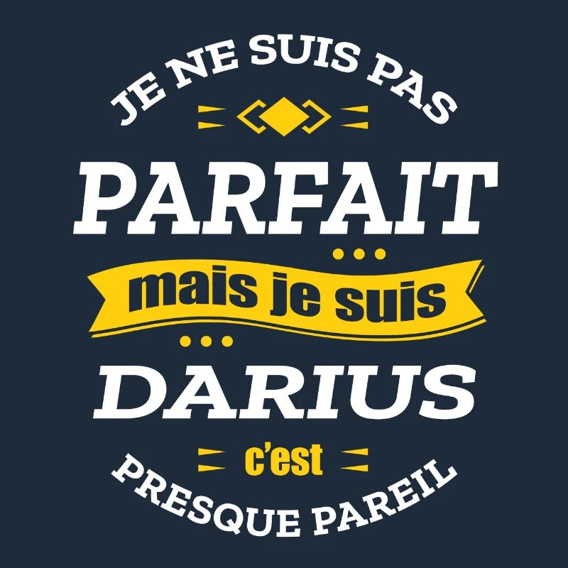 DARIUS PARFAIT - PRENOM DARIUS
