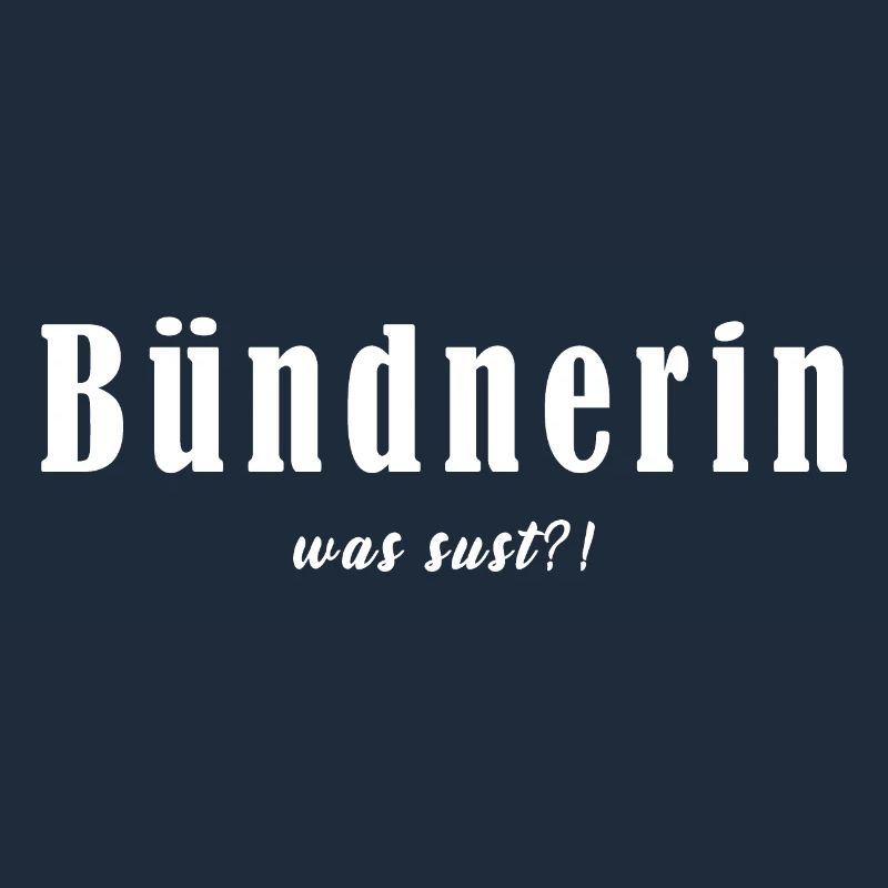 bündernin was stust