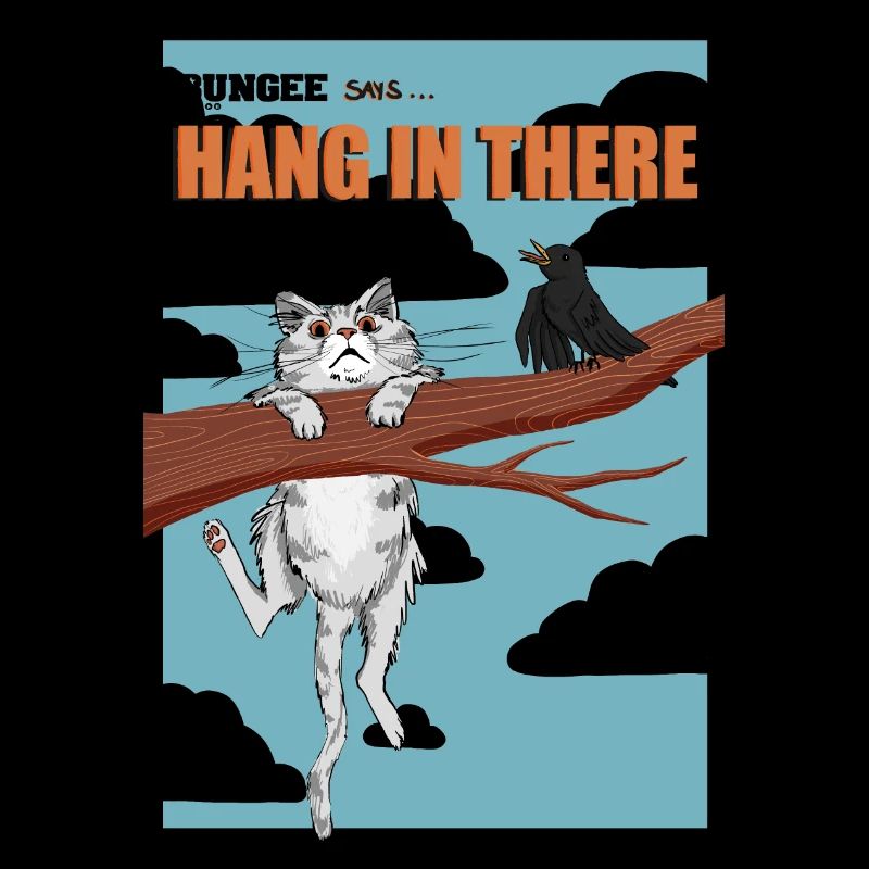 Hang in there 08