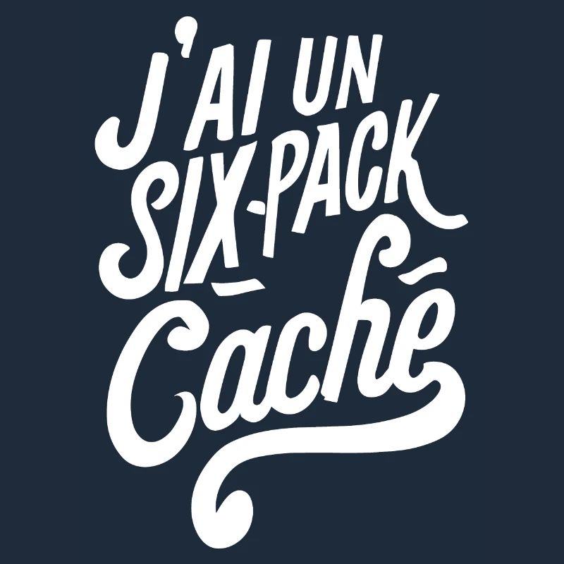 J'ai un six-pack caché