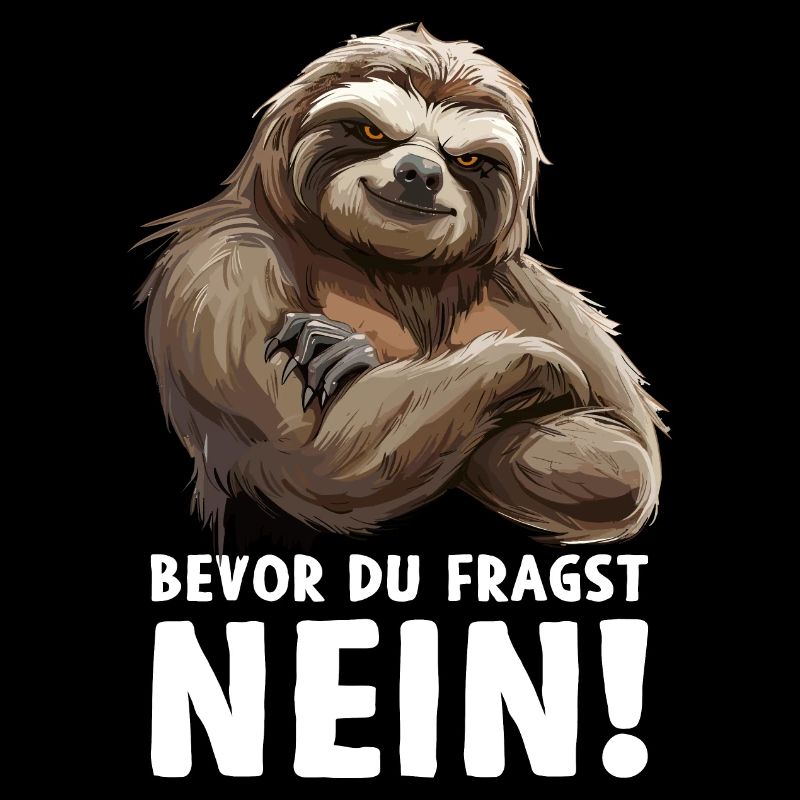 Faultier Sloth Wildnis Bevor du fragst Nein