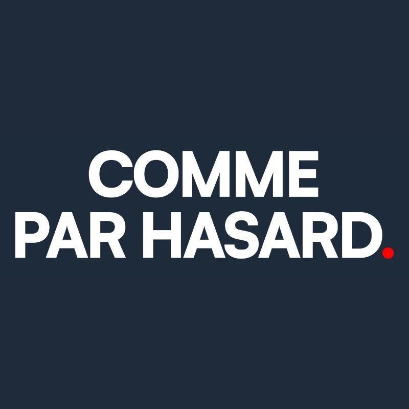 COMME PAR HASARD | Expression humour minimal
