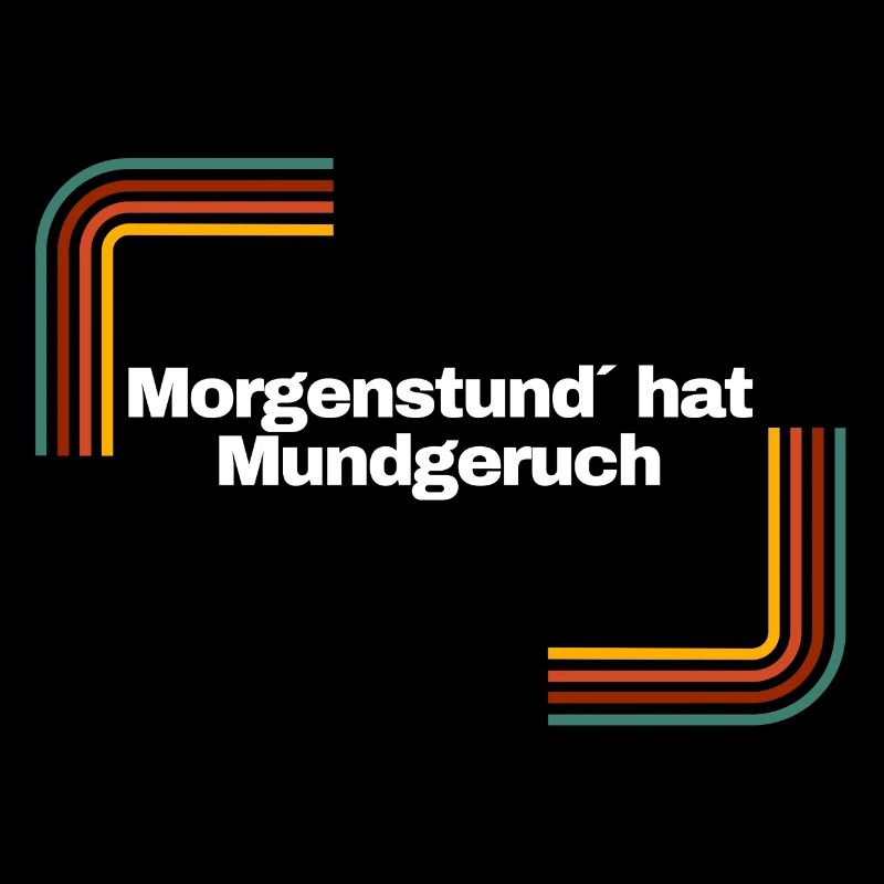 Morgenstund´ hat Mundgeruch | Shirt