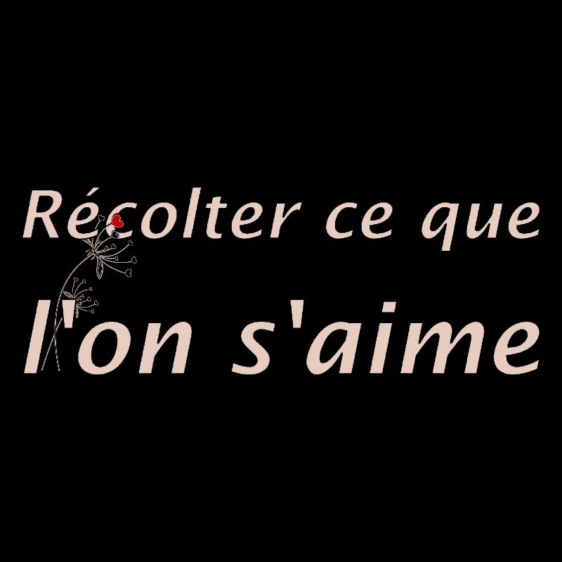 Récolter l'amour