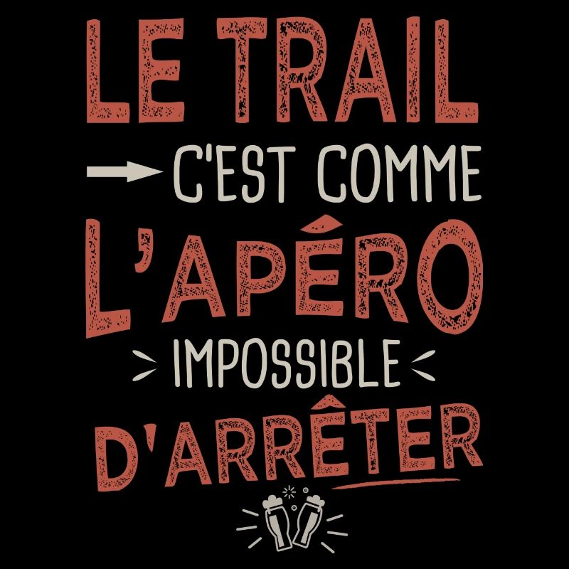 Le trail c est comme l apéro Humour course nature