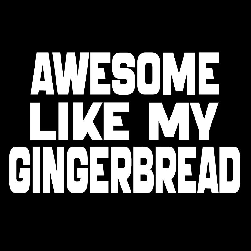 Awesome Like My gingerbread, gingerbread Cookies