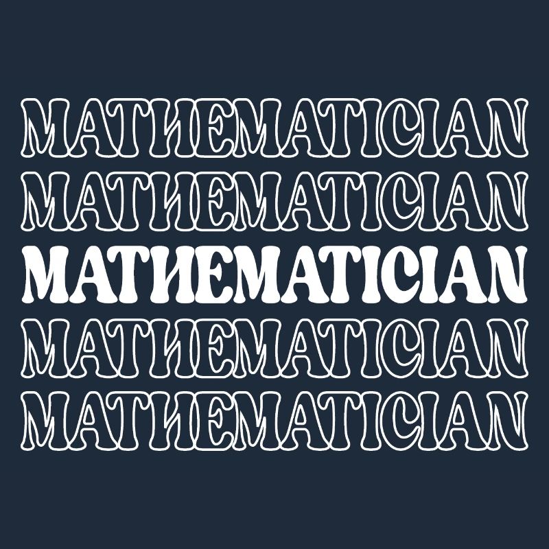 Mathematician Math Expert Math Whiz Math Genius