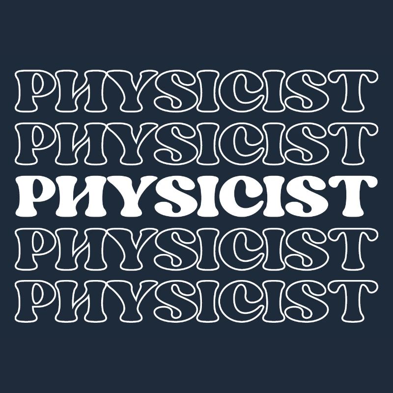 Physicist Scientist Natural Philosopher Science