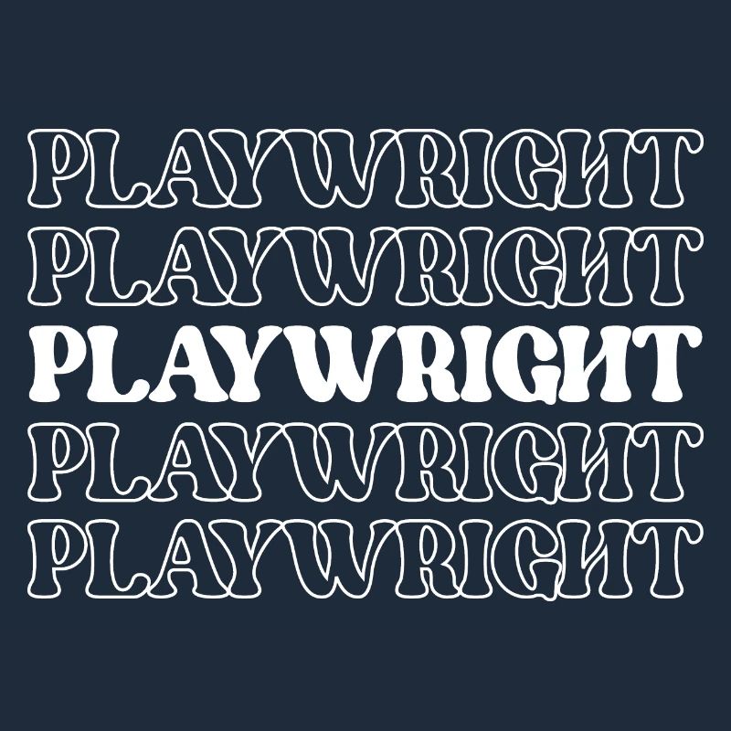 Playwright Dramatist Scriptwriter Writer Dramatic