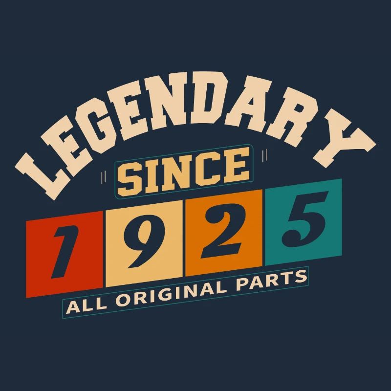 Legendary since 1925 vintage retro anniversary