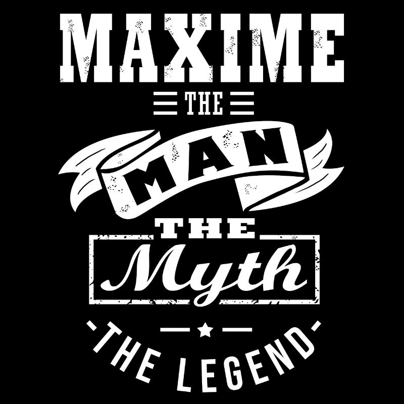 MAXIME der Mann der Mythos die Legende