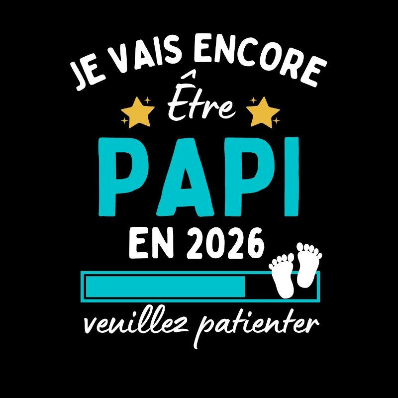 Je encore Être Papi en 2026 Cadeau Futur Papy