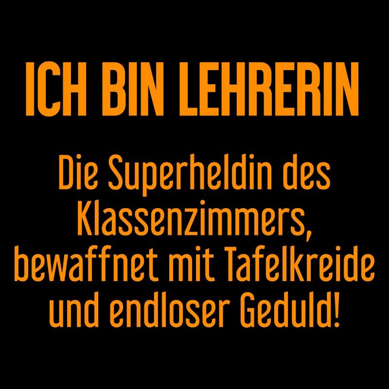 Lehrerin - Die Superheldin des Klassenzimmers!