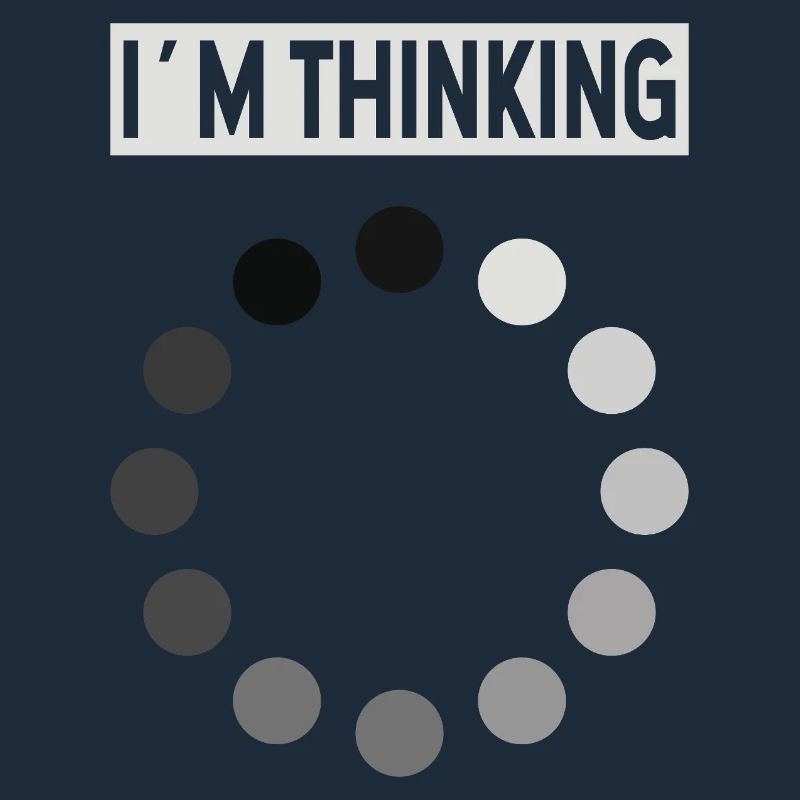 I'm Thinking Loading Bar Humor